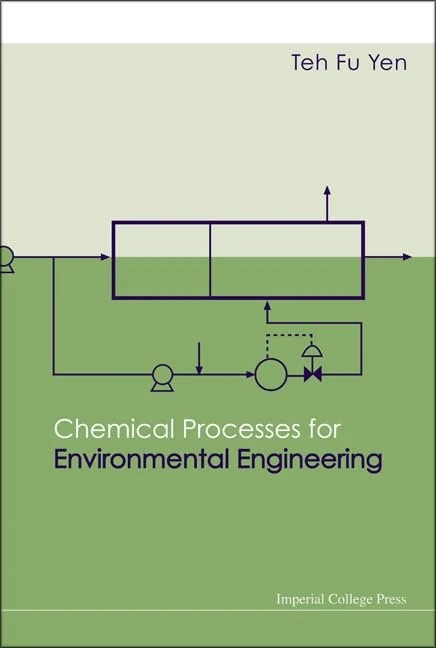 CHEMICAL PROCESSES FOR ENVIRONMENTAL ENGINEERING