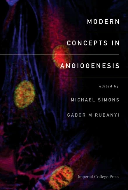 Modern Concepts in Angiogenesis - Imperial College Press