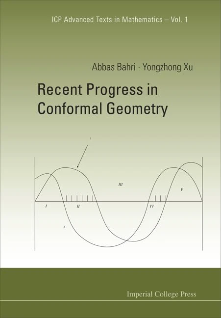 RECENT PROGRESS IN CONFORMAL GEOMETRY: 1 (Icp Advanced Texts In Mathematics) - Image 1