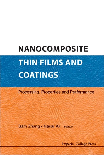 Imperial College Press - Nanocomposite Thin Films and Coatings - Image 1