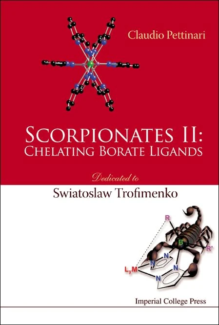 SCORPIONATES II: CHELATING BORATE LIGANDS - DEDICATED TO SWIATOSLAW TROFIMENKO - Image 1