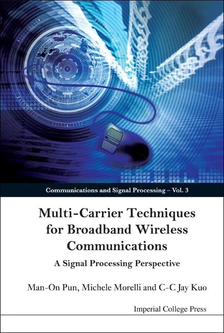 Multi-carrier Techniques For Broadband Wireless Communications: A Signal Processing Perspective: 3