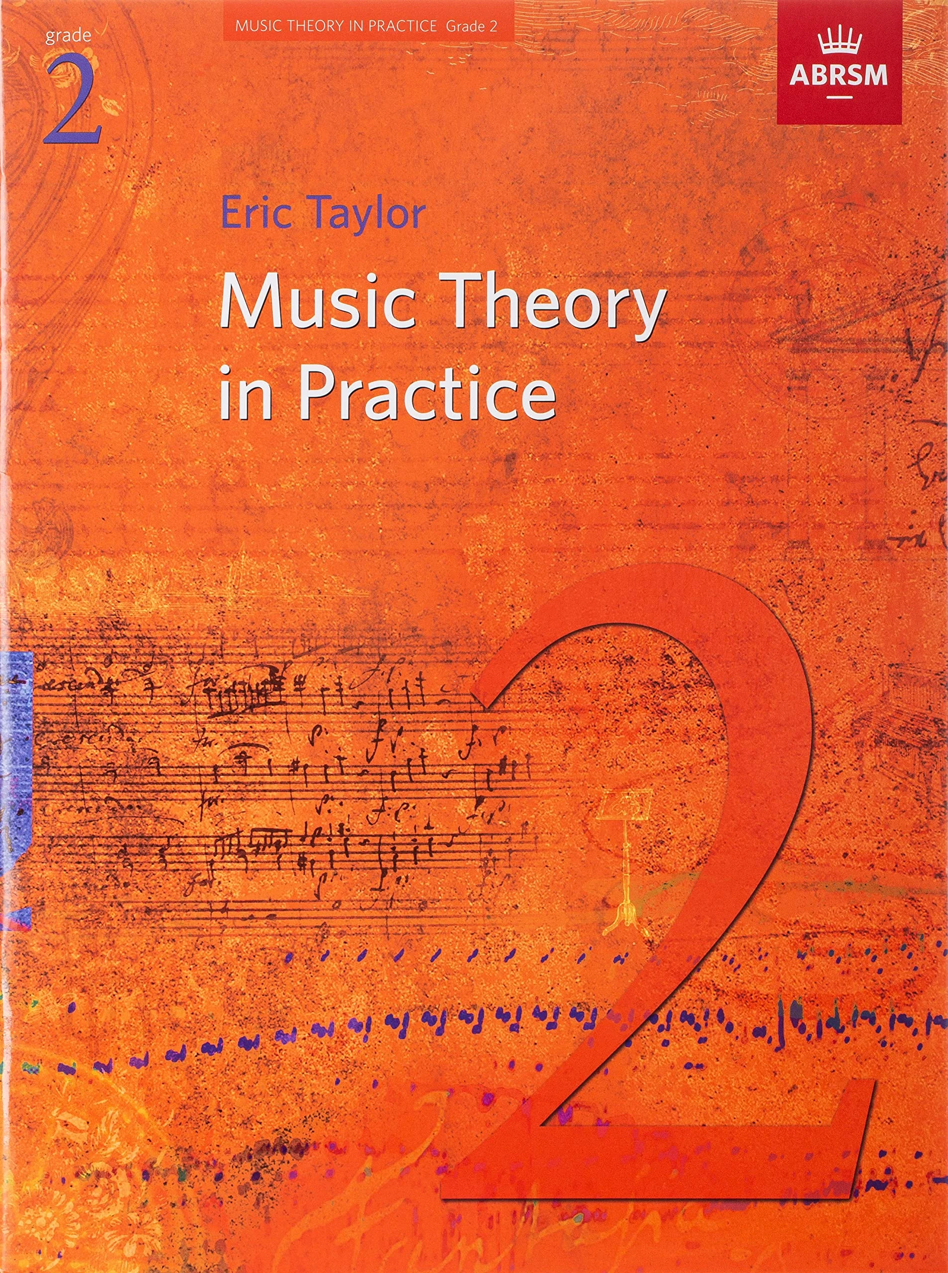 Music Theory in Practice, Grade 2 (Music Theory in Practice (ABRSM))