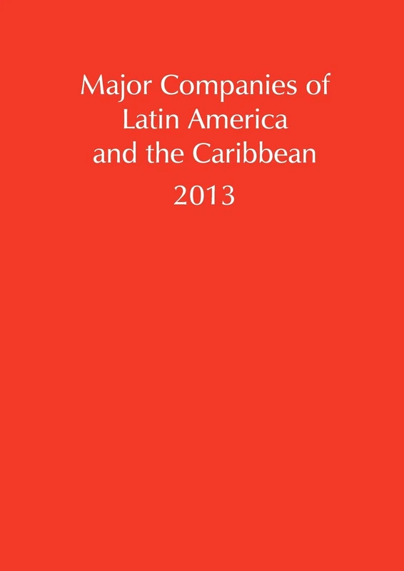 Major Companies of Latin American and the Caribbean 2013 (Major Companies of Latin America & the Caribbean)