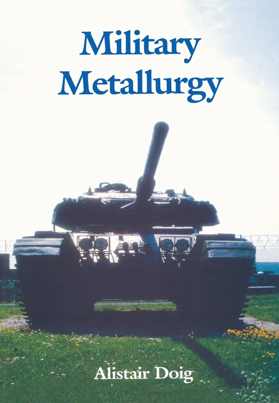 Military Metallurgy - Image 1