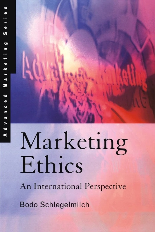 Marketing Ethics: An International Perspective