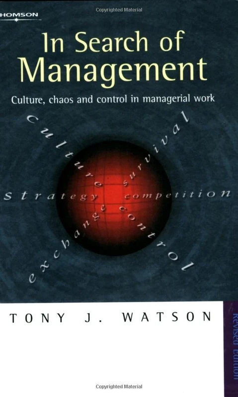 In Search of Management: Culture, Chaos and Control in Managerial Work - Image 1