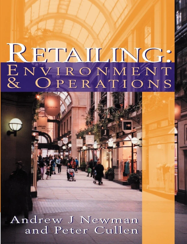 Retailing: Environment and Operations