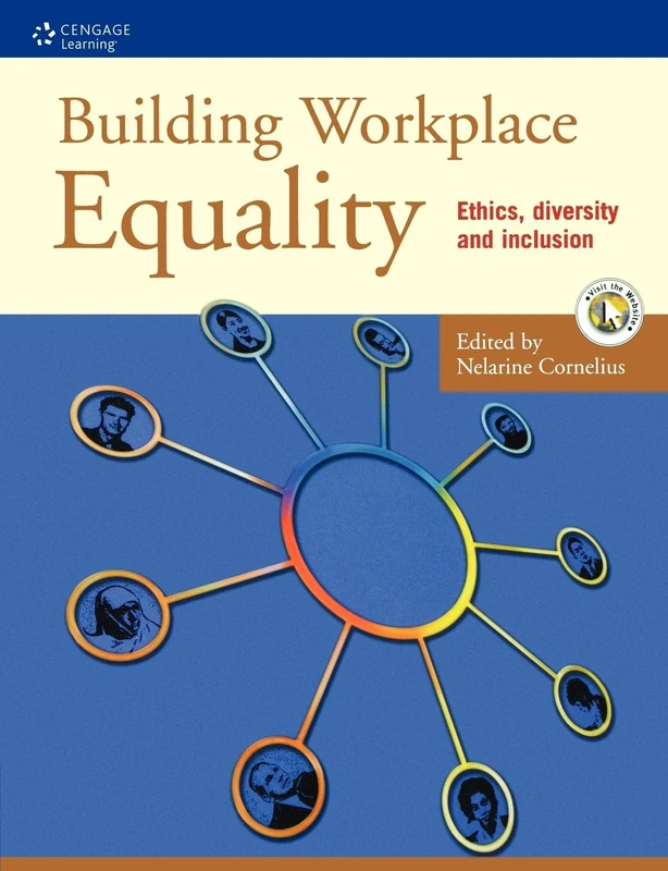 Building Workplace Equality: Ethics, Diversity and Inclusion