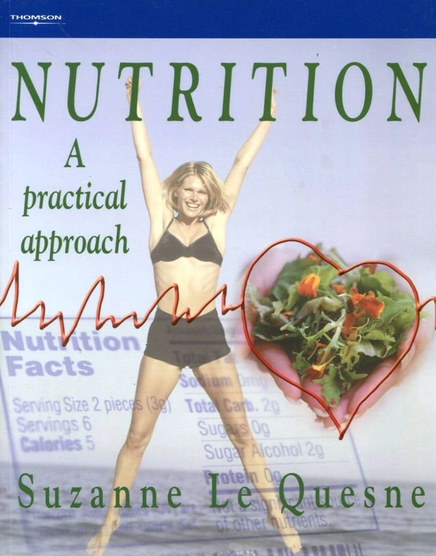 Nutrition: A Practical Approach