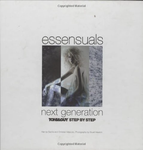 Essensuals: Next Generation Toni&Guy - Step by Step