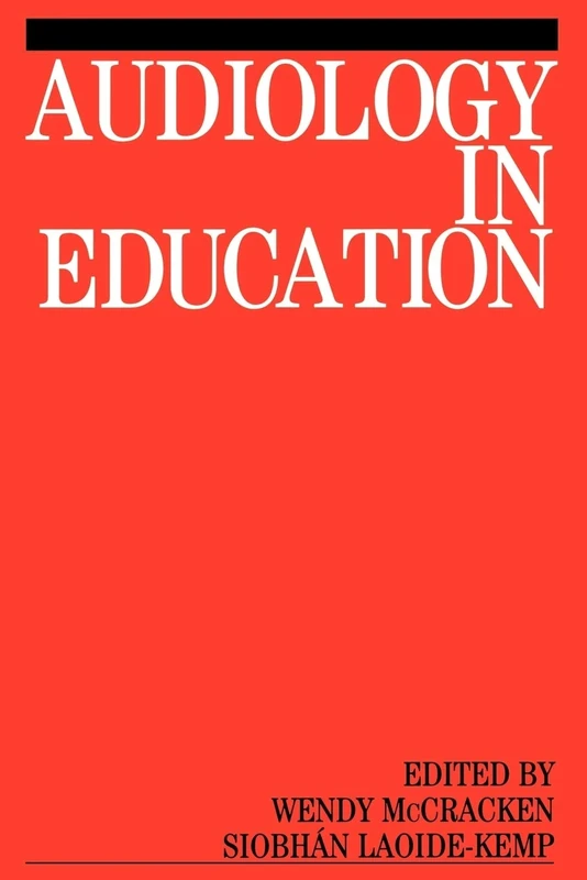 Audiology in Education: 8 (Exc Business And Economy (Whurr)) - Image 1
