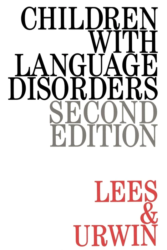 Children with Language Disorders 2e