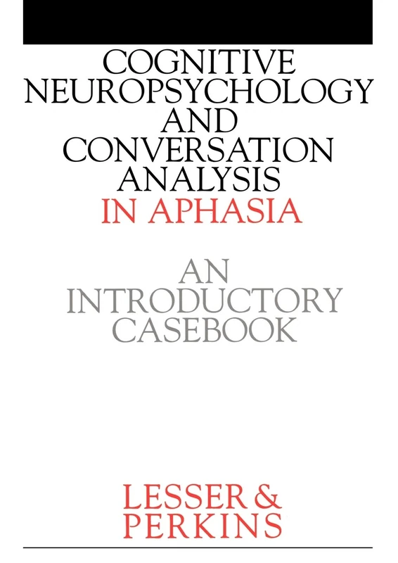 Cognitive Neuropsychology