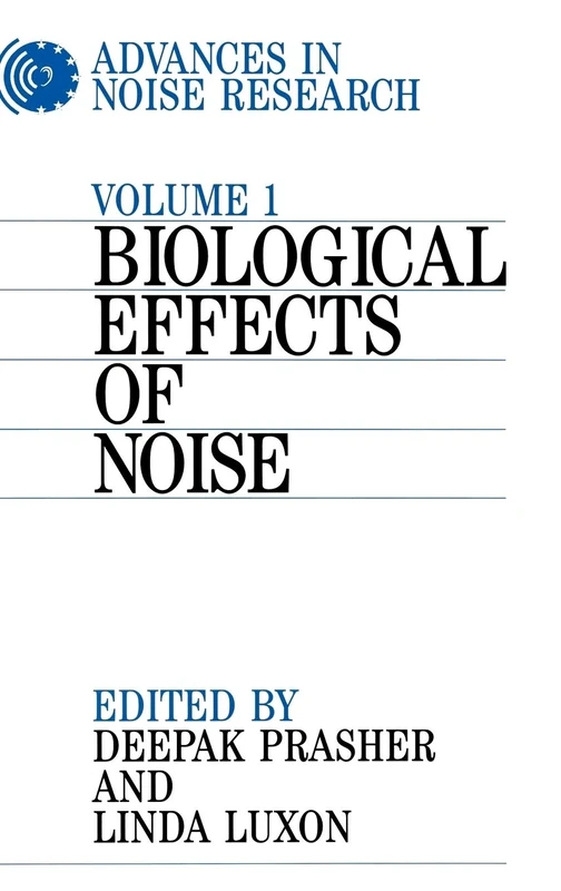 Advances in Noise Research, Volume 1: Biological Effects of Noise: 2 - Image 1
