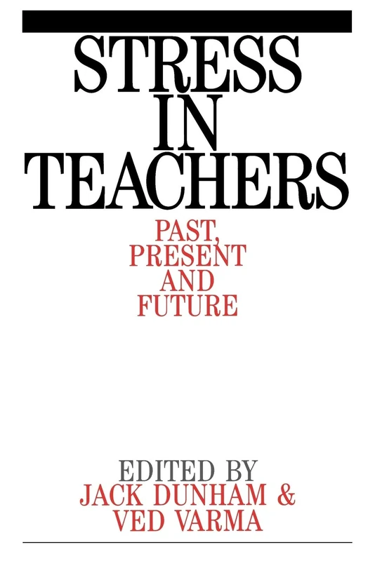 Stress in Teachers: Past, Present and Future - Image 1