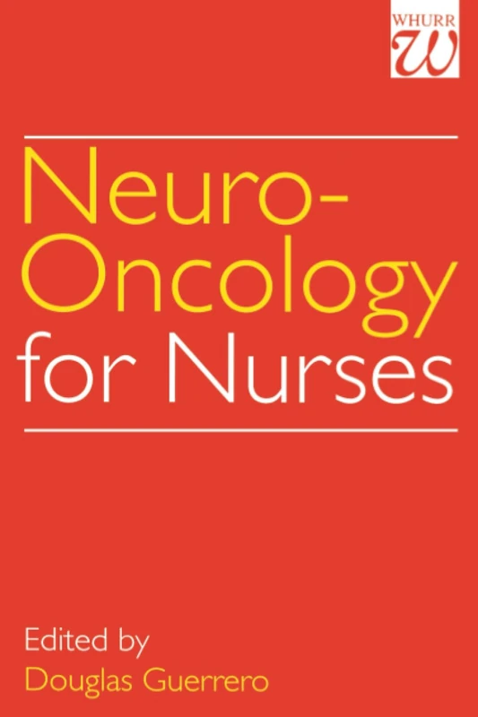 Neuro-Oncology for Nurses