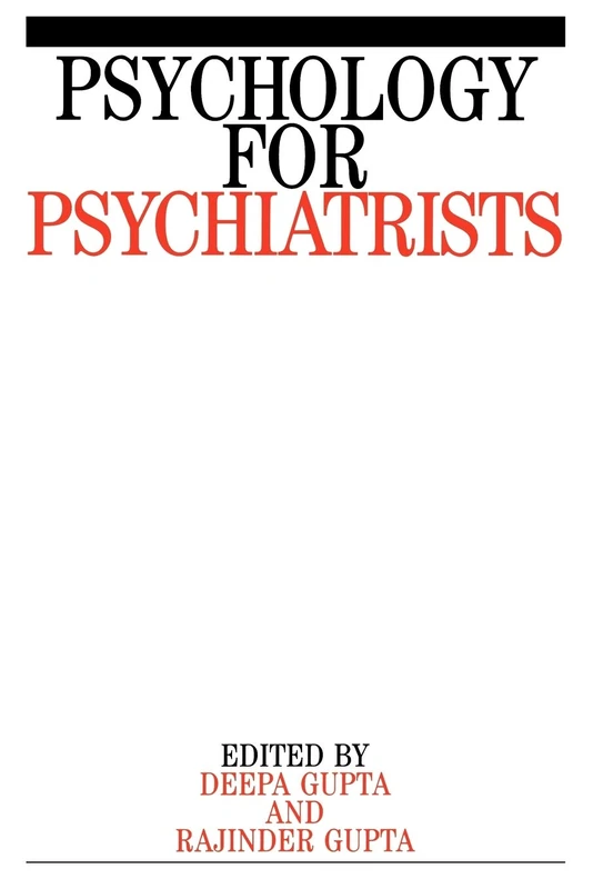 Psychology for Psychiatrists