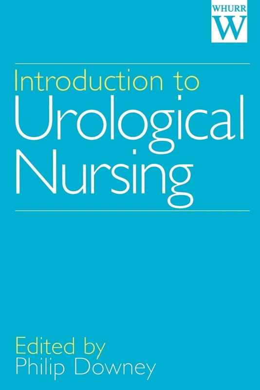 Introduction to Urological Nursing