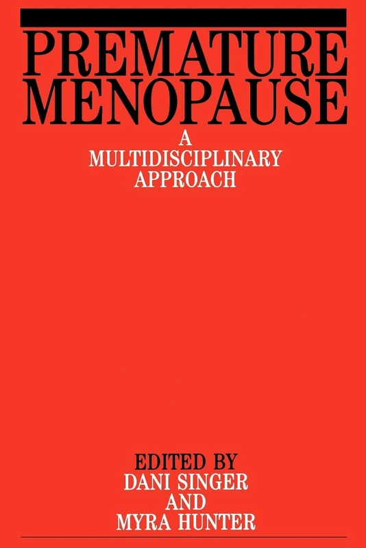 Premature Menopause: A Multidisciplinary Approach