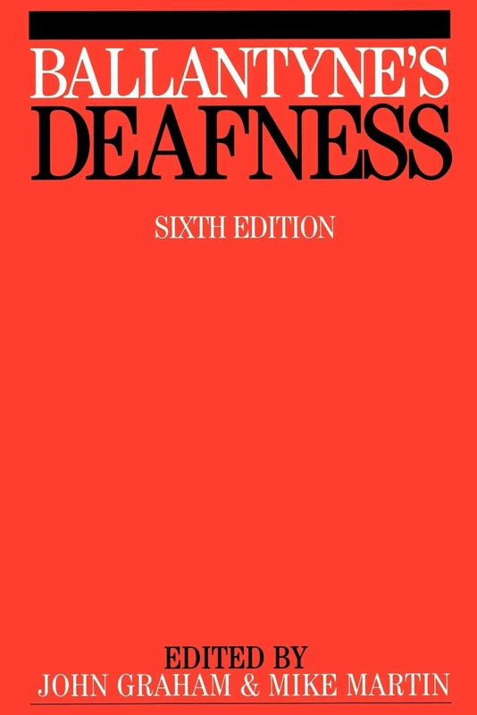 Ballantyne's Deafness 6e