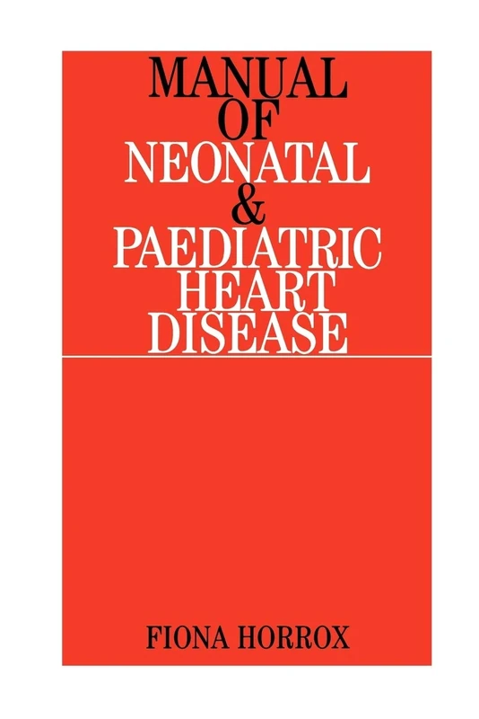 Manual Of Neonatal And Paediatric