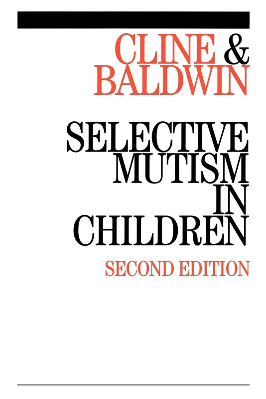 Selective Mutism in Children 2e