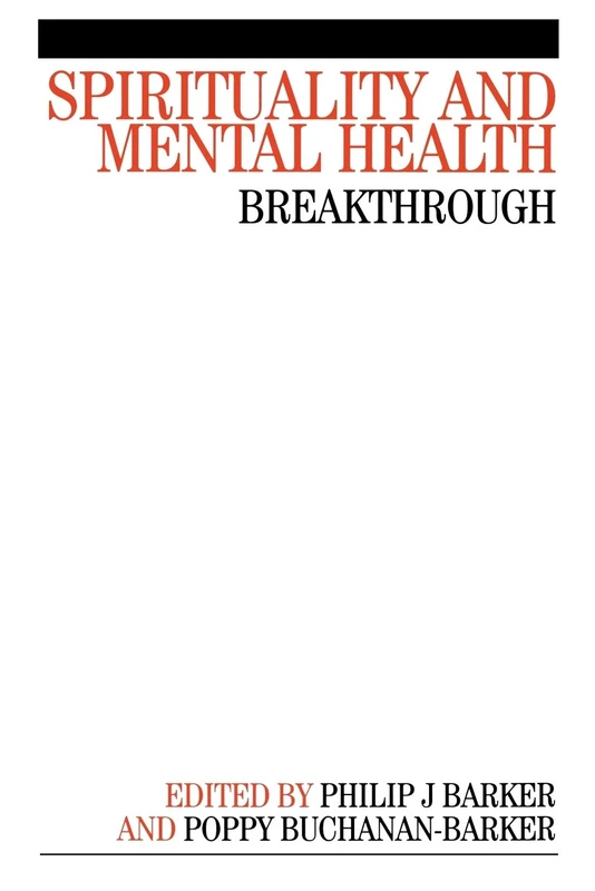 Spirituality and Mental Health: Breakthrough