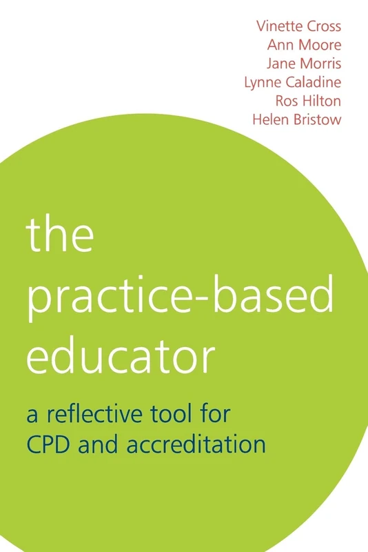 Practice-Based Educator: A Reflective Tool for CPD and Accreditation