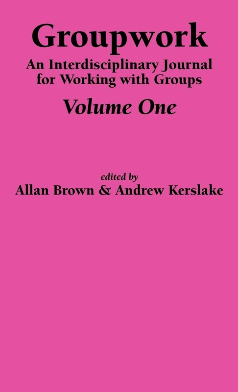 An Interdisciplinary Journal for Working with Groups: Pt. 1 (Groupwork S.) - Image 1