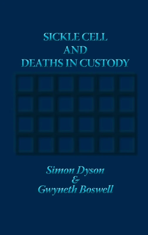 Sickle Cell and Deaths in Custody
