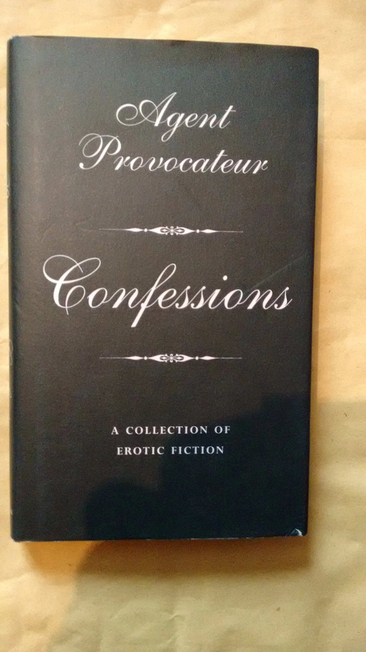 Agent Provocateur: Confessions - A Collection of Erotic Fiction