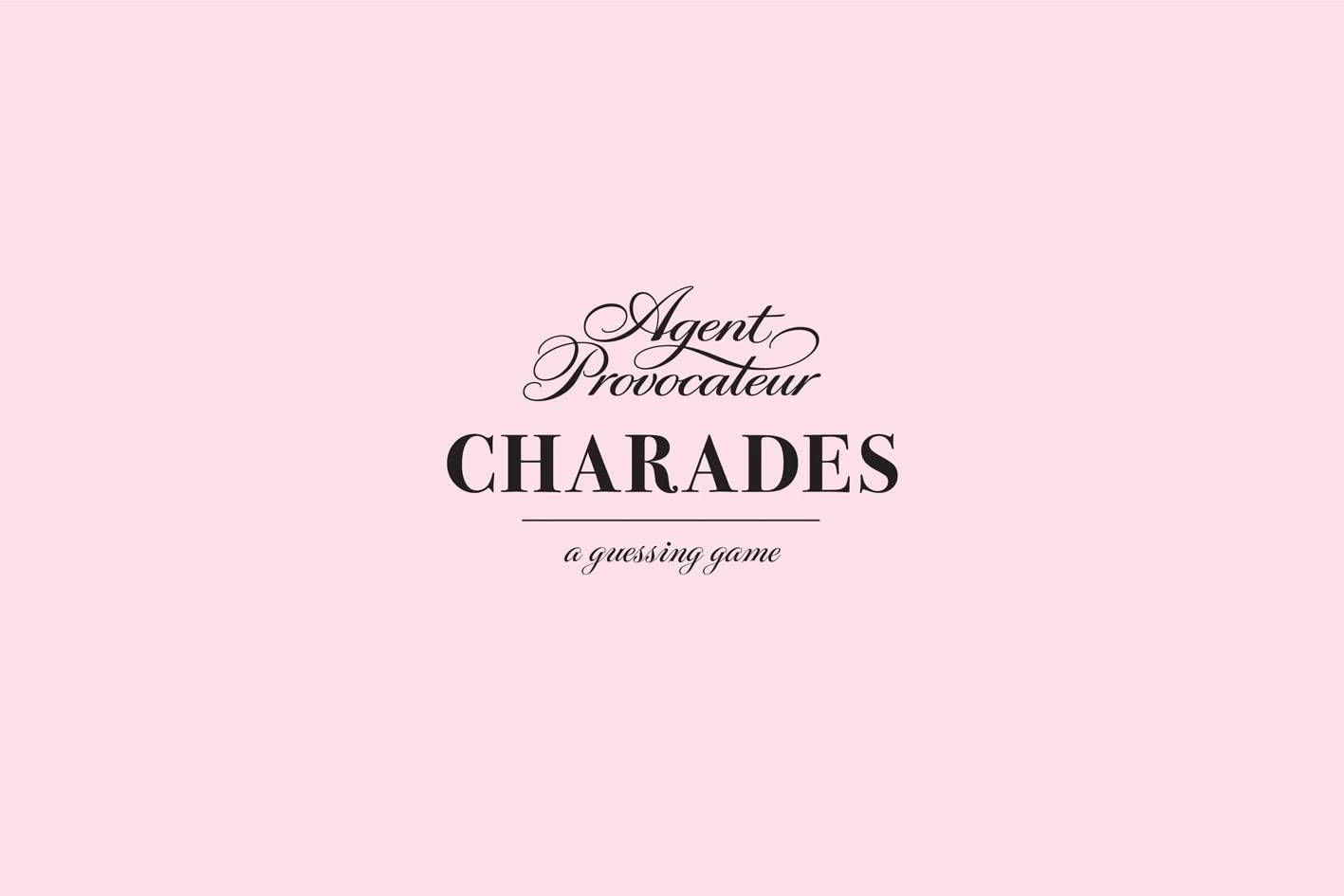 Agent Provocateur: Charades: a guessing game