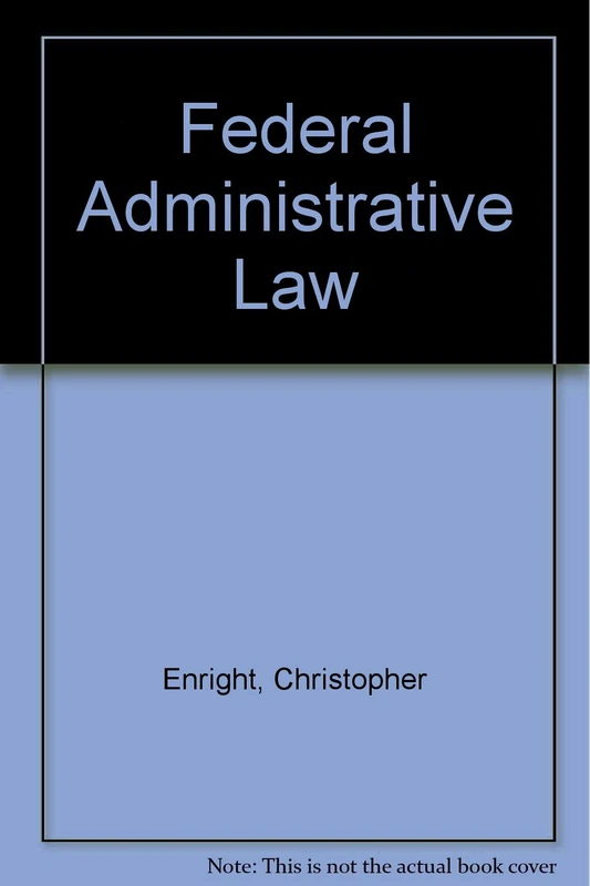 Federal Administrative Law
