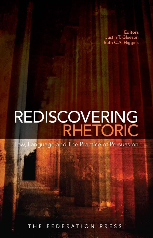Rediscovering Rhetoric