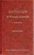 Federation Press - Mining Law in Western Australia Book
