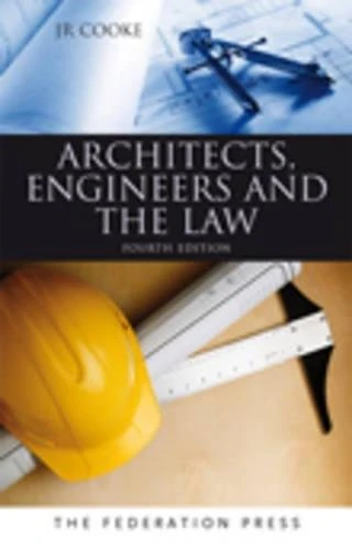 Architects, Engineers and the Law