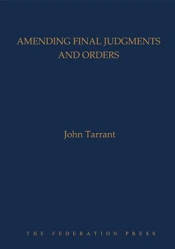 Amending Final Judgments and Orders