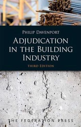 Adjudication in the Building Industry