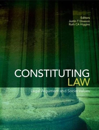 Constituting Law: Legal Argument and Social Values