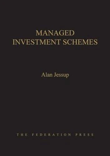 Managed Investment Schemes