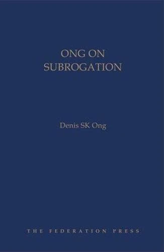 Ong on Subrogation