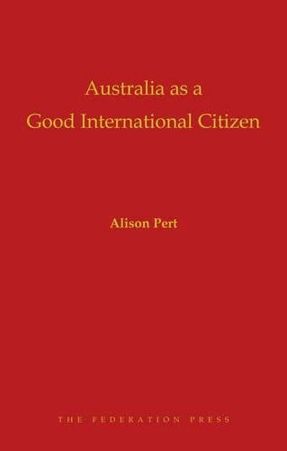 Australia as a Good International Citizen