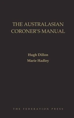 The Australasian Coroner’s Manual