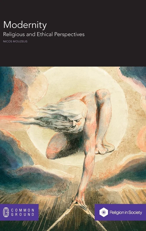 Modernity: Religious and Ethical Perspectives