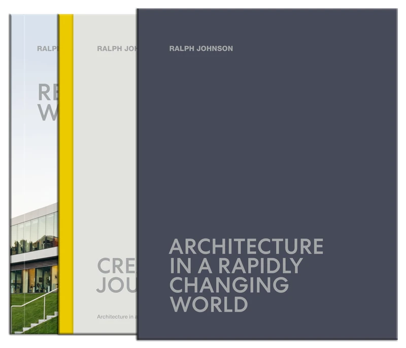 Architecture in a Rapidly Changing World (21st Century Masters)