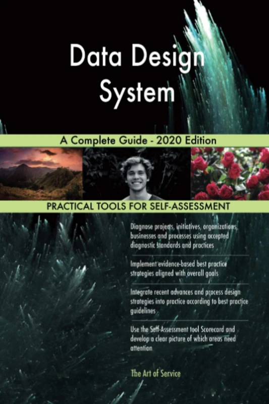 Data Design System A Complete Guide - 2020 Edition