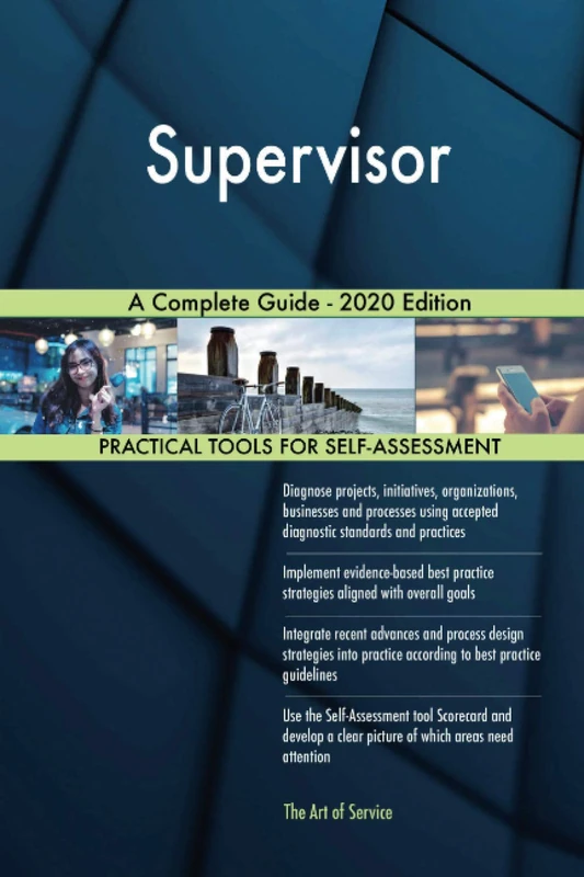 Supervisor A Complete Guide - 2020 Edition