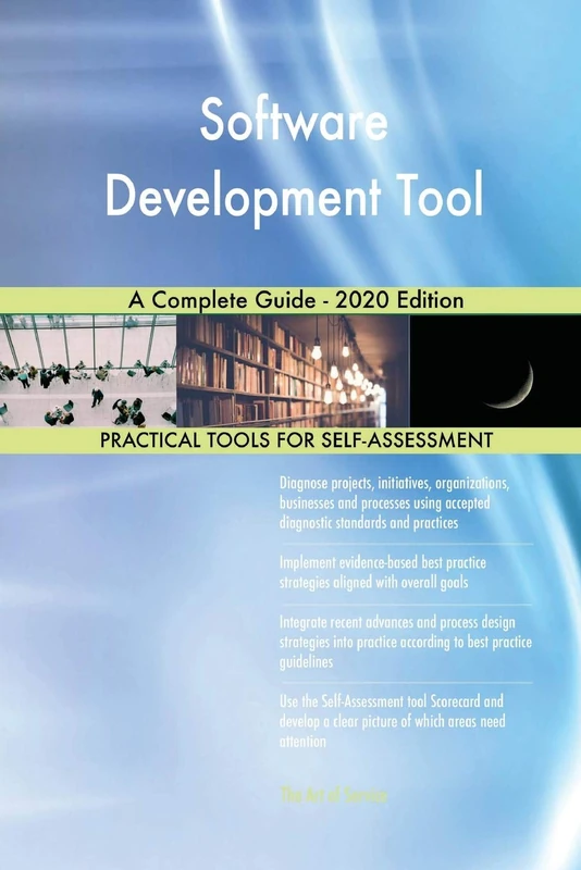 Software Development Tool A Complete Guide - 2020 Edition