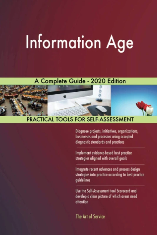 Information Age A Complete Guide - 2020 Edition